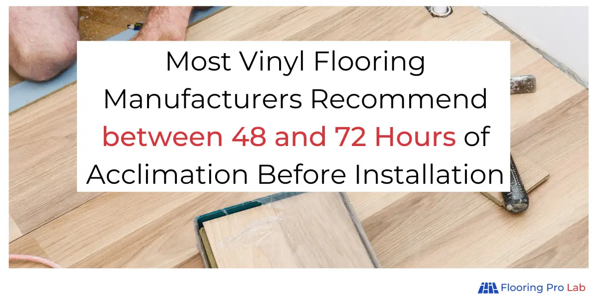 Does Vinyl Flooring Need to Acclimate? For How Long?