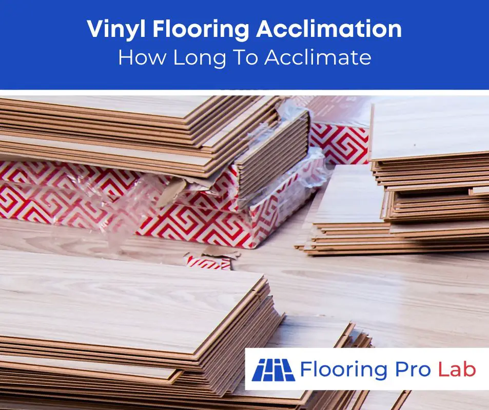vinyl flooring acclimation